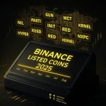 Binance listed coins 2025 insider tracker — what actually listed and how to catch the next one